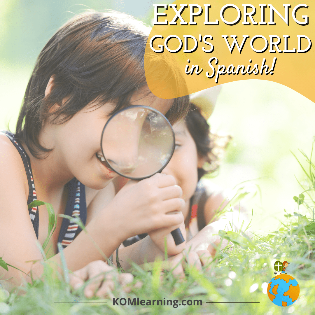 Exploring God’s World: Spanish for Beginners