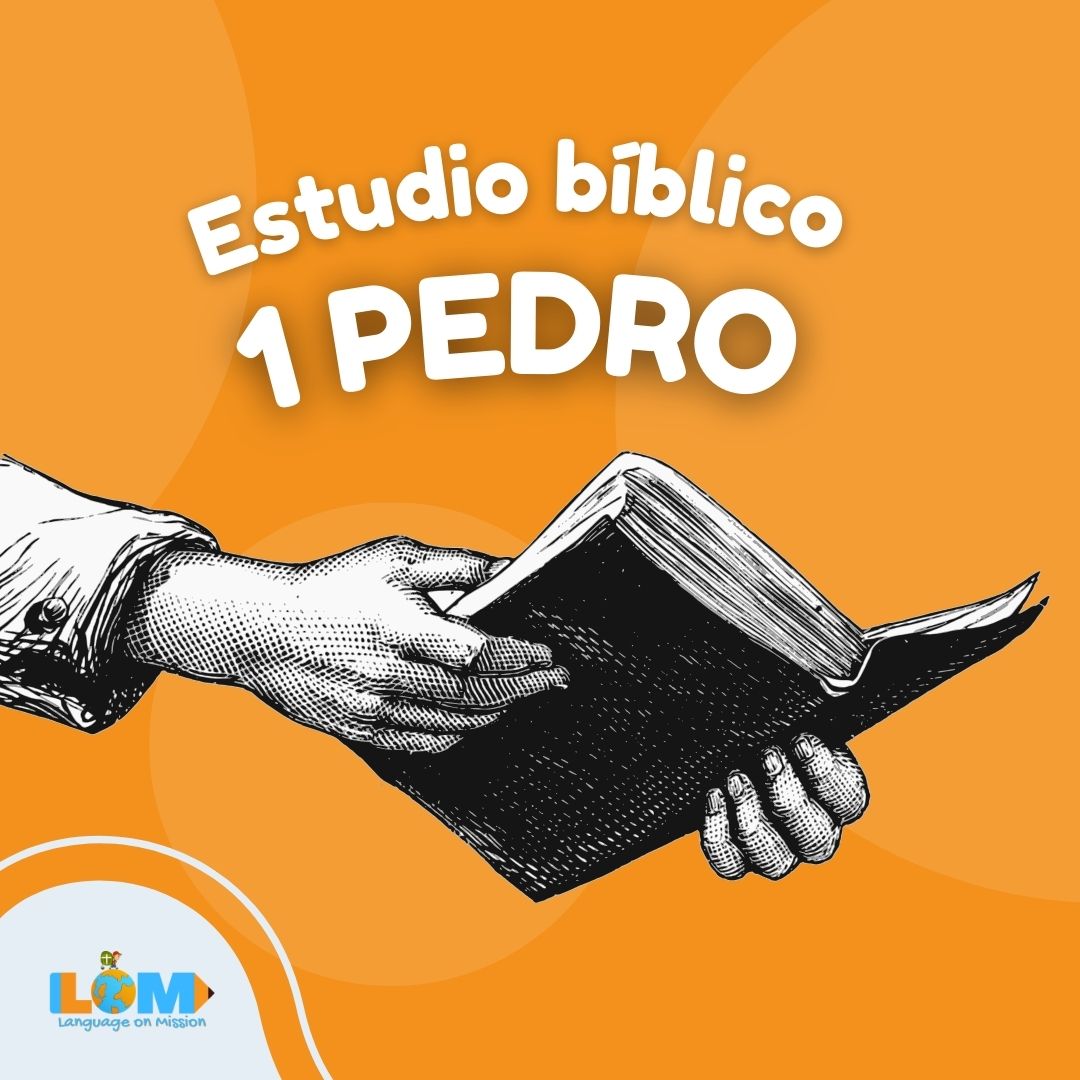 Spanish Bible Study in 1 Peter Spring 2024