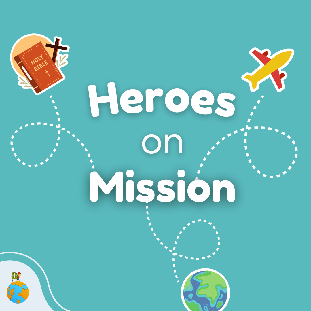 Heroes on Mission